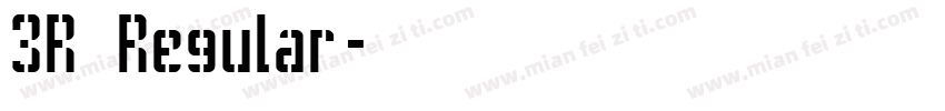 3R Regular字体转换